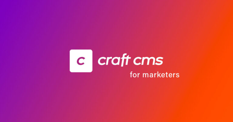 Craft cms for marketers